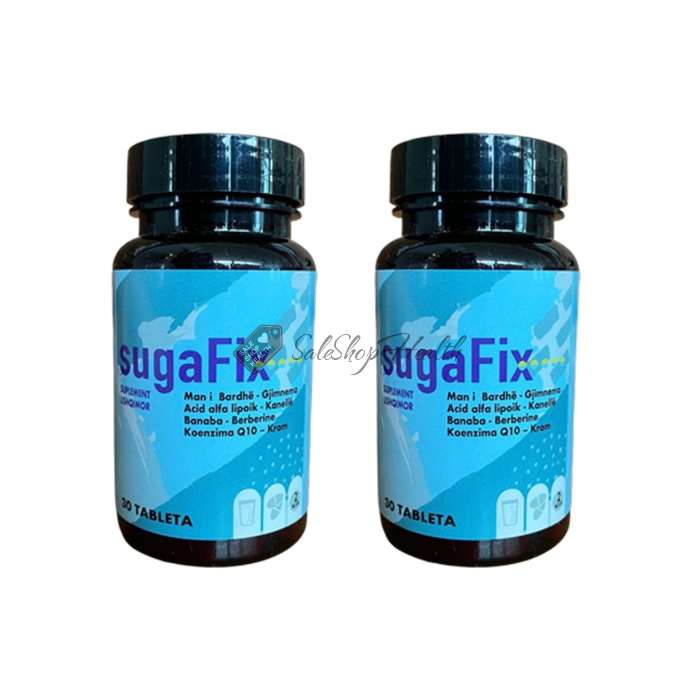 ⚕ SugaFix - normalizues sheqeri Në Kosovë ⚕ SugaFix - normalizues sheqeri Në Kosovë